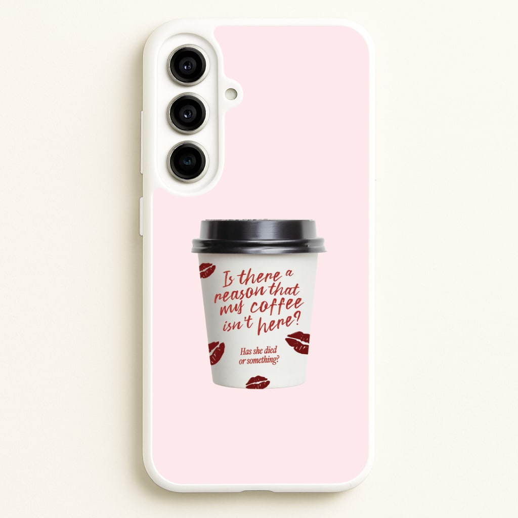 Where's My Coffee?! Galaxy A56 Case