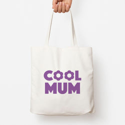 Cool Mum Tote Bag
