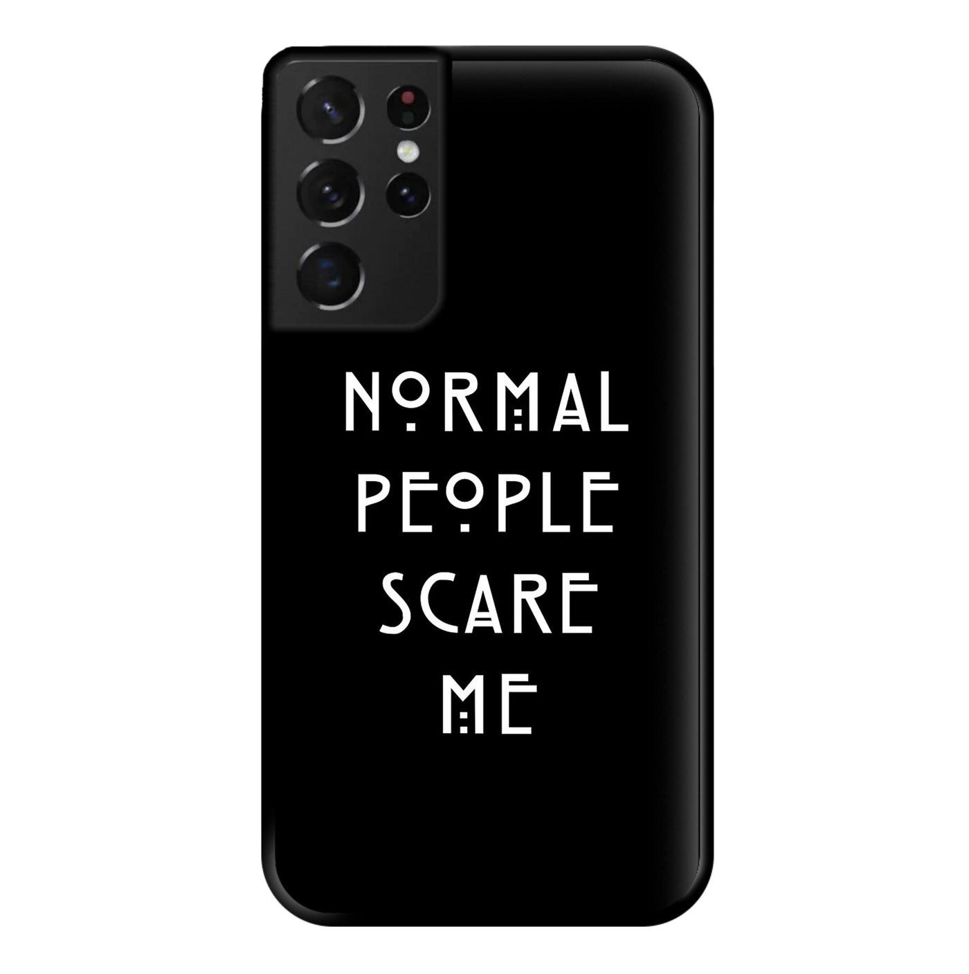 Normal People Scare Me - Black American Horror Story Phone Case