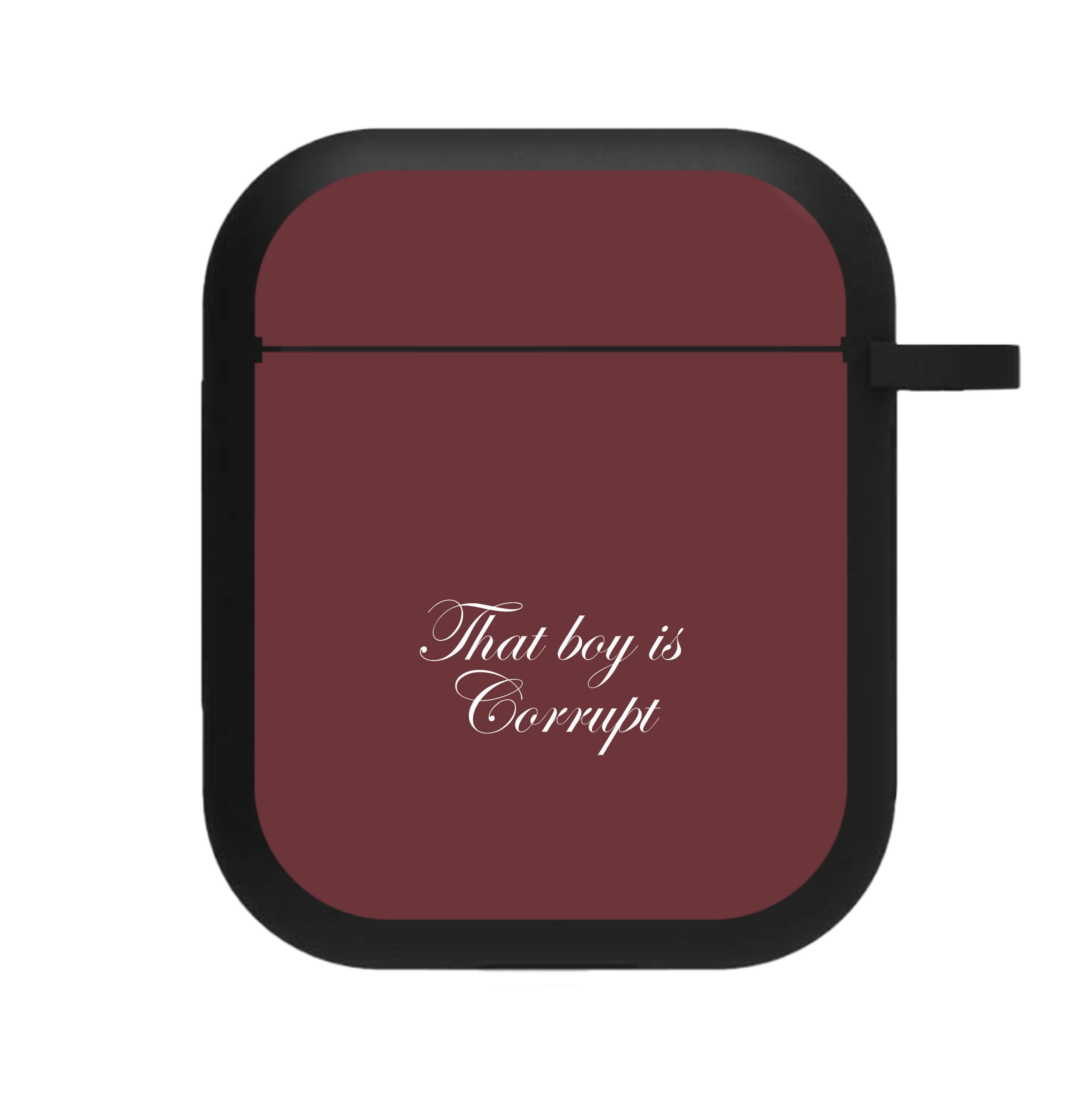 That Boy Is Corrupt AirPods Case
