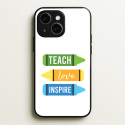 Teach, Love, Inspire iPhone 14 Case