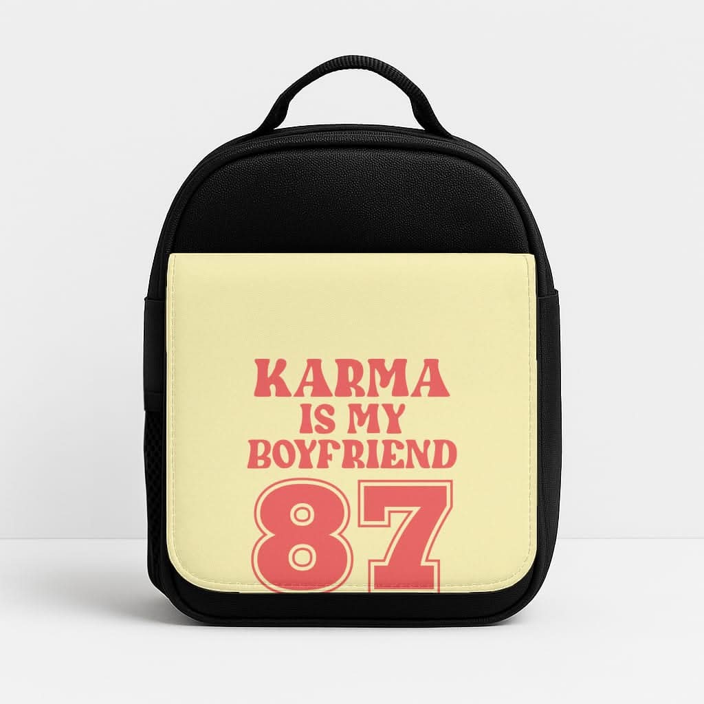 Karma Is My Boyfriend Insulated Lunch Bag