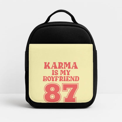 Karma Is My Boyfriend Insulated Lunch Bag
