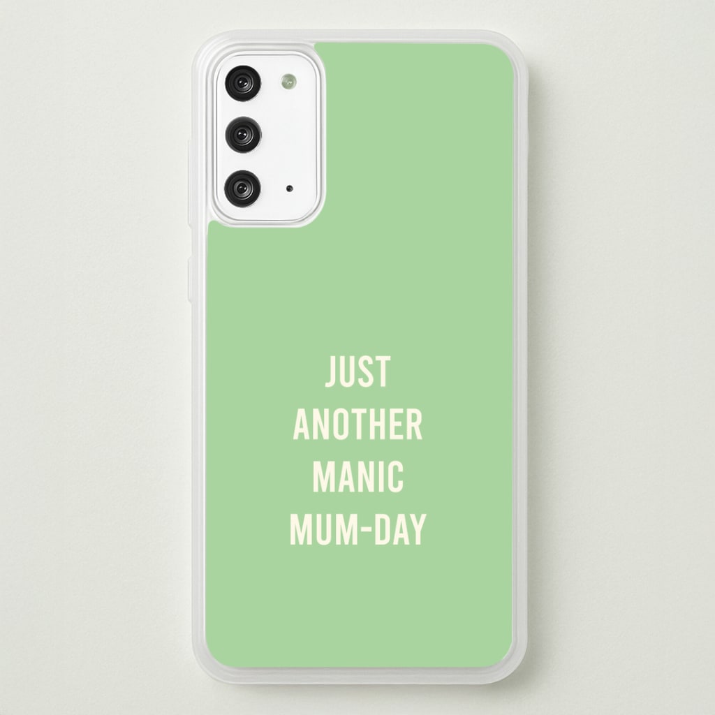 Just Another Manic Mumday Galaxy Note 20 Case