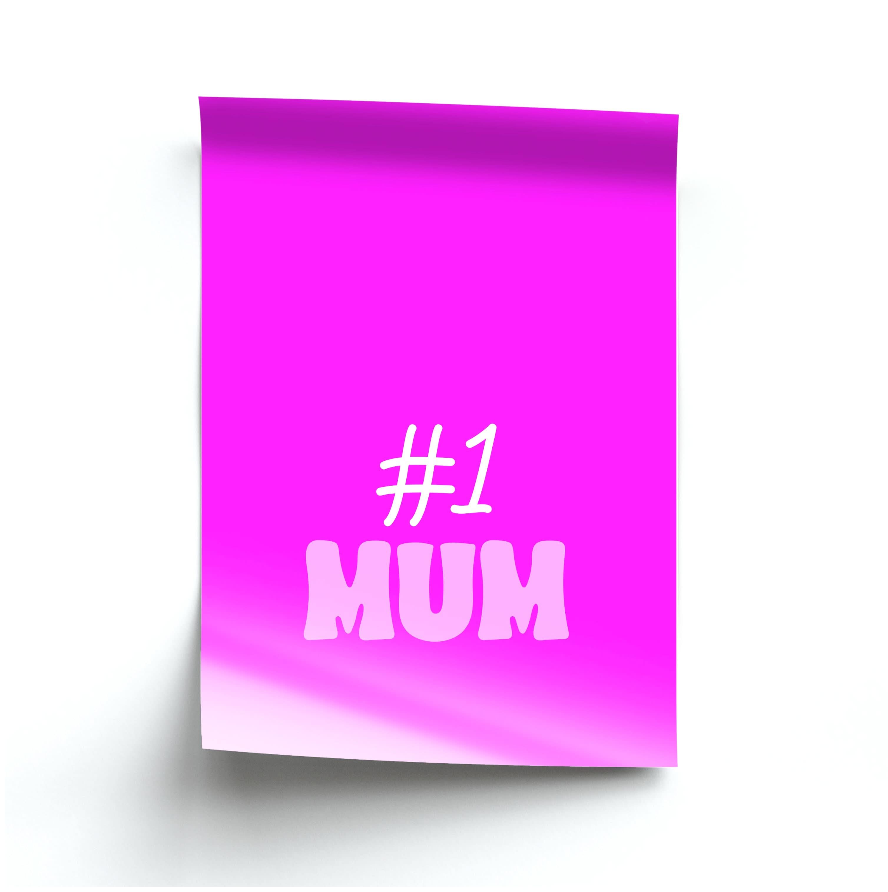 Number One Mum  Poster