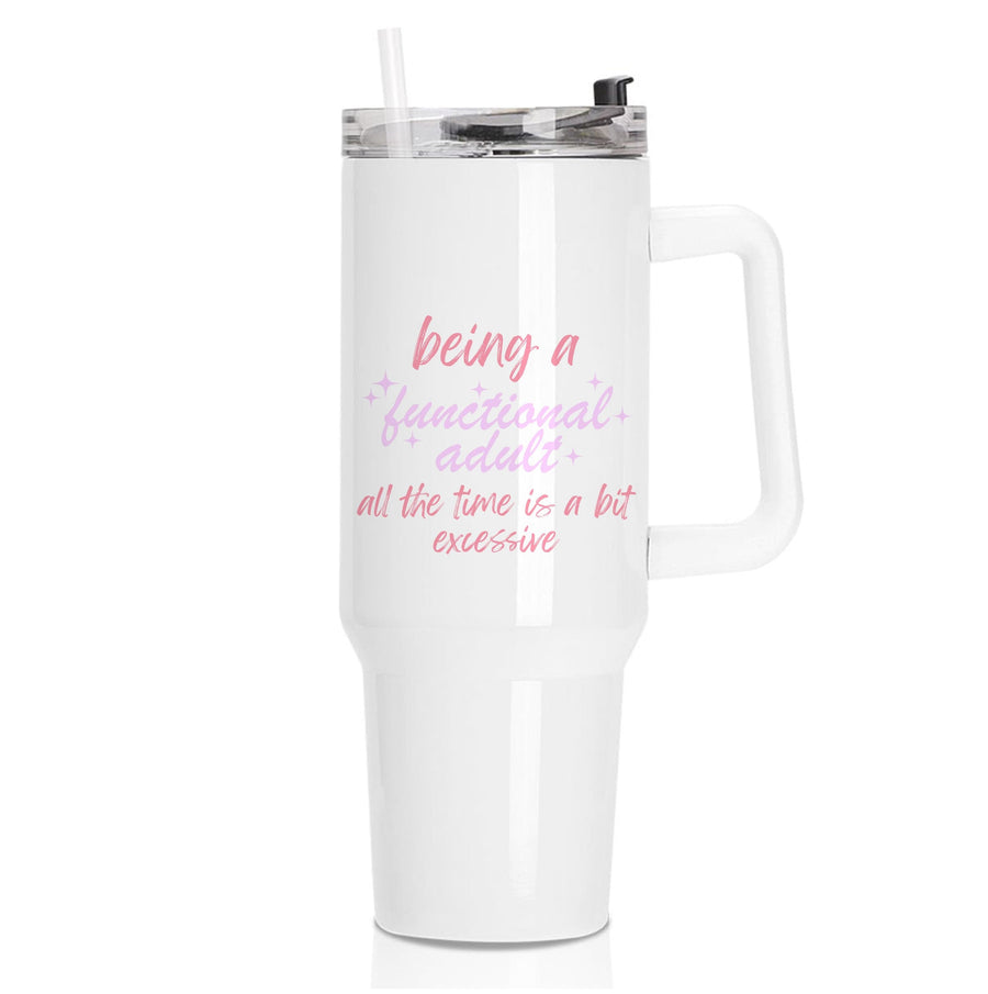 Being A Functional Adult - Aesthetic Quote Tumbler