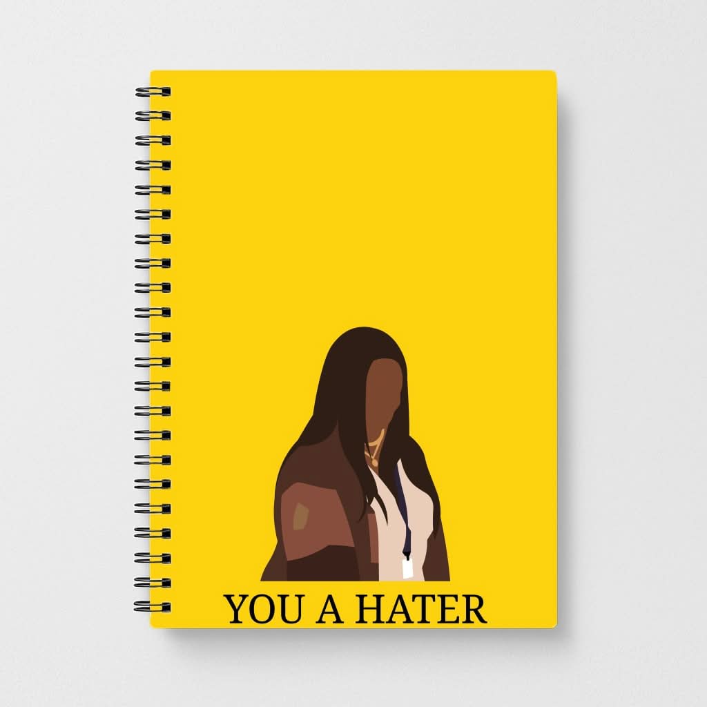 You A Hater Notebook