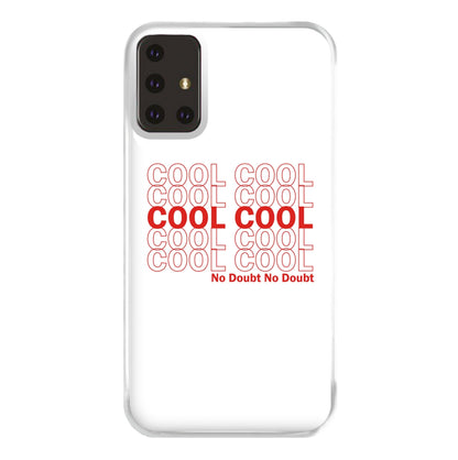 Cool Cool Cool No Doubt White - B99 Phone Case