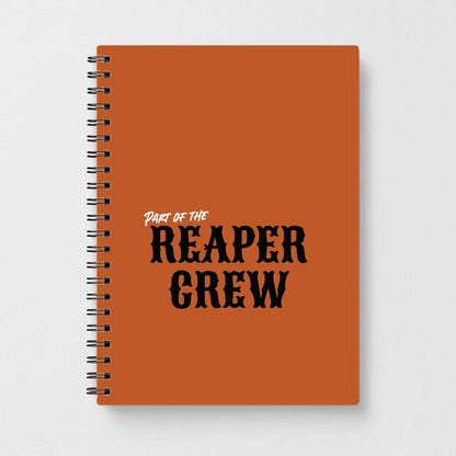 Part Of The Reaper Crew Notebook