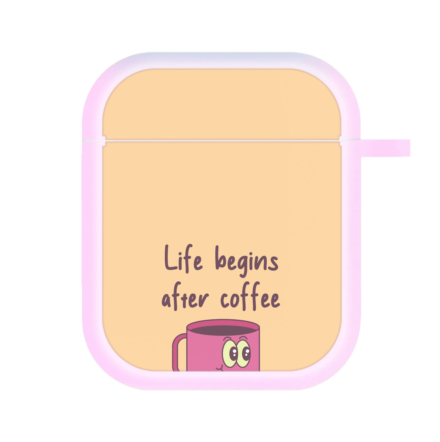 Life Begins After Coffee - Aesthetic Quote AirPods Case