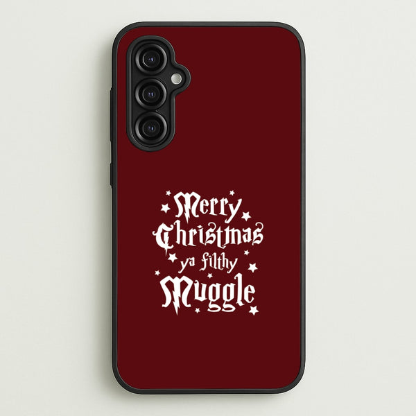 Merry Christmas You Filthy Muggle Galaxy A14 Case