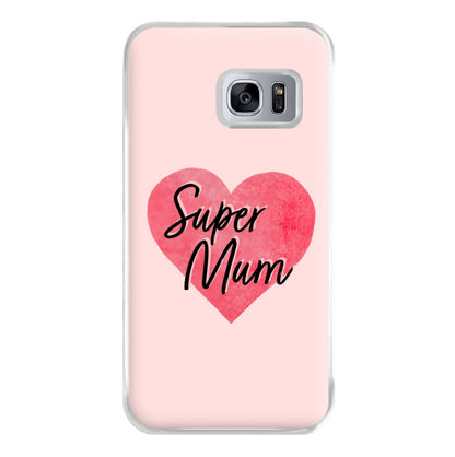 Super Mum - Mother's Day Phone Case