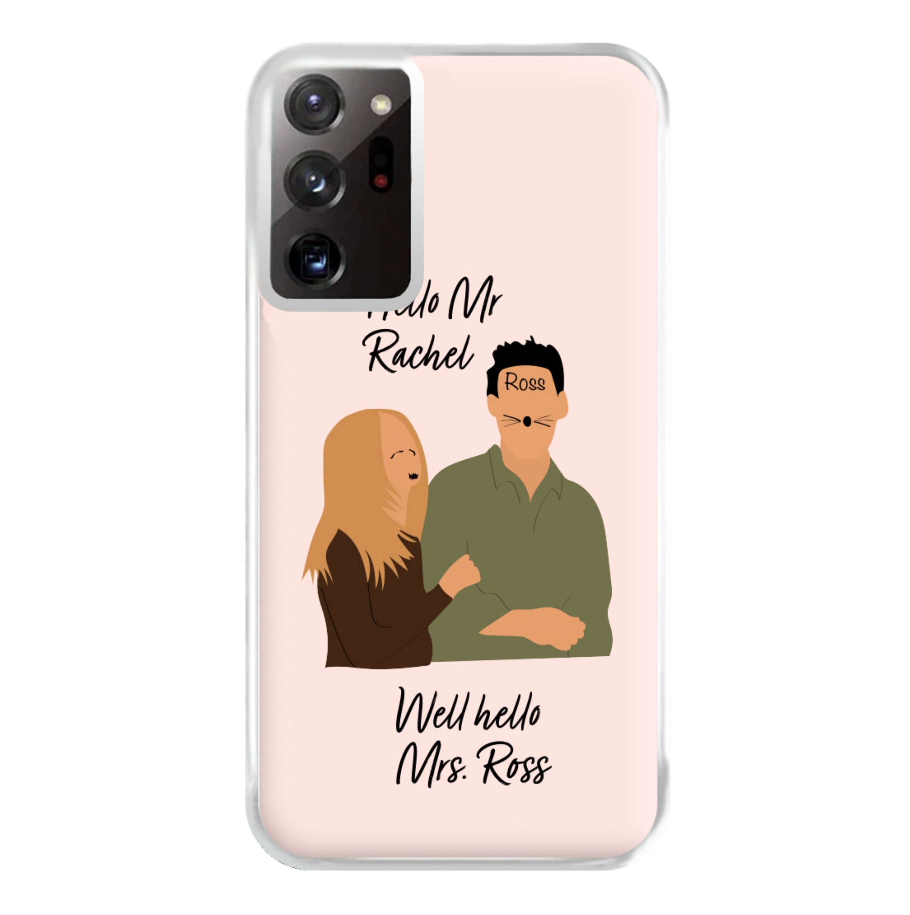 Mr Rachel & Mrs Ross Phone Case