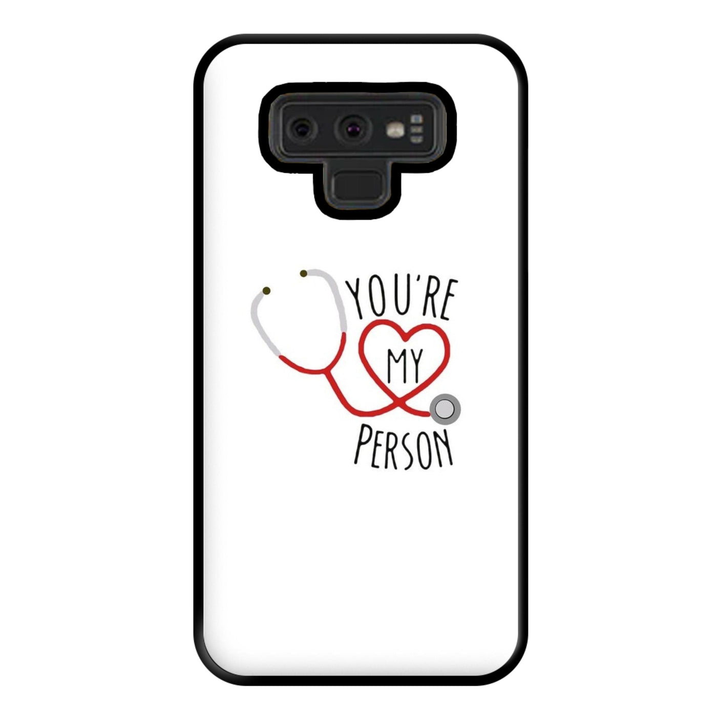You're My Person - Grey's Anatomy Phone Case