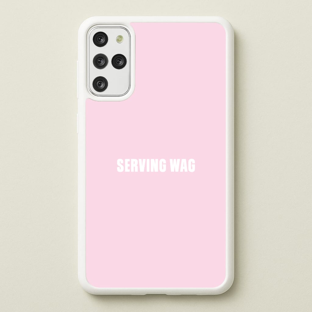 Serving WAG Galaxy S20 Plus Case