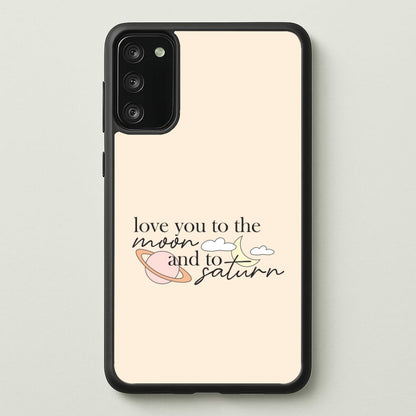 Love You To The Moon And Saturn Galaxy A41 Case