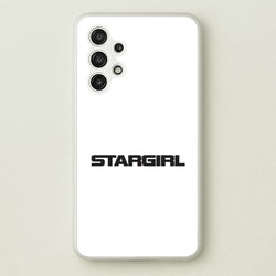 Stargirl  Galaxy A13 Case