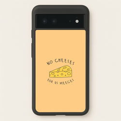 No Cheeses For Us Meeces Google Pixel 6 Case