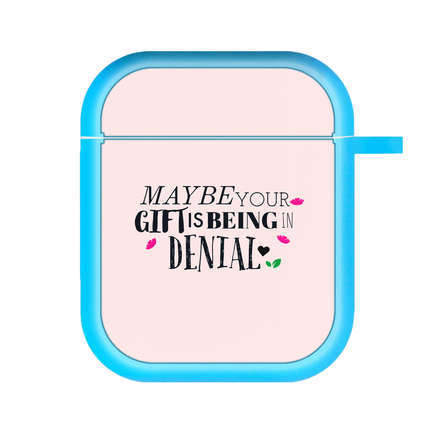 Maybe Your Gift Is Being In Denial - Encanto AirPods Case