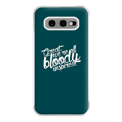 Great, We're All Bloody Inspired - Maze Phone Case