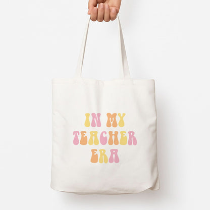 In My Teacher Era Tote Bag