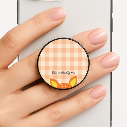 This Is Literally Me  Phone Grip