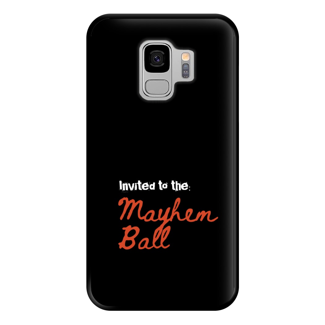 Invited To The Mayhem Ball Galaxy S9 Case
