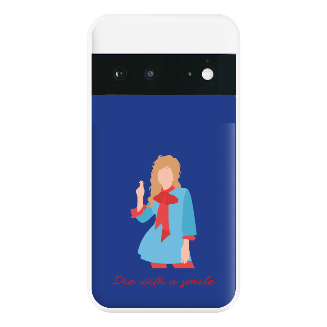 Gaga Die With A Smile Google Pixel 6a Case