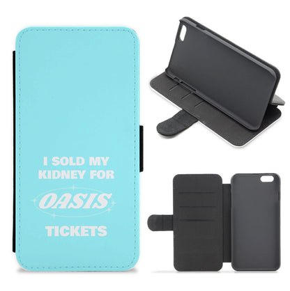 I Sold My Kidney For Tickets Flip / Wallet Phone Case