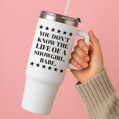 You Don't Know Babe  Tumbler