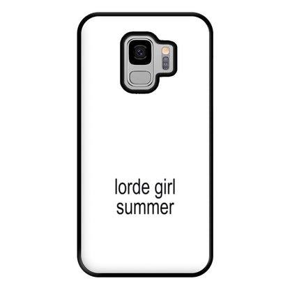 Lorde Girl Summer Galaxy S9 Plus Case