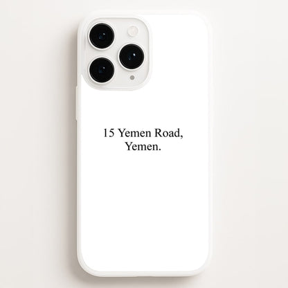 15 Yemen Road, Yemen Phone Case for iPhone, Samsung Galaxy and Google Pixel