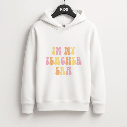 In My Teacher Era Kids Hoodie