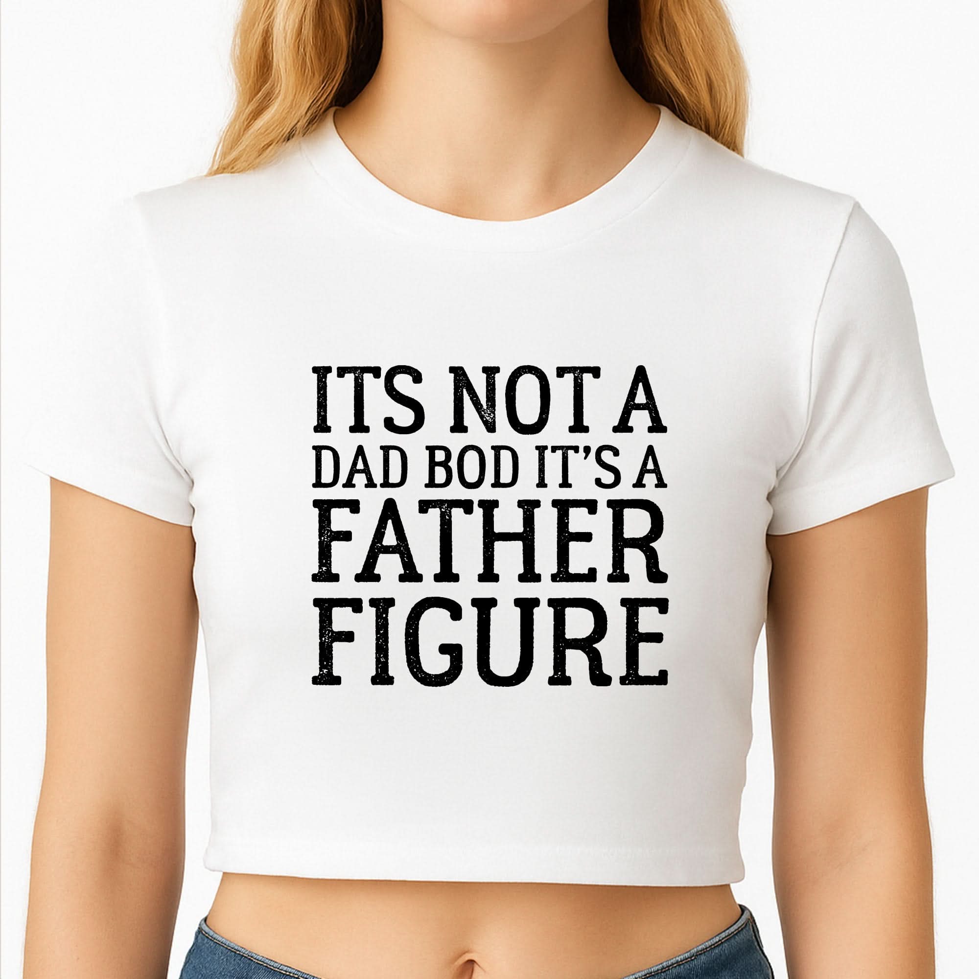 It's Not A Dad Bod Crop Top