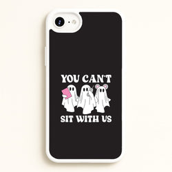 You Can't Sit With Us Ghosts iPhone 6 Plus / 7 Plus / 8 Plus Case