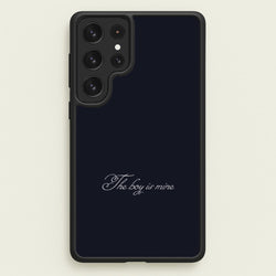 The Boy Is Mine Galaxy S22 Ultra Case
