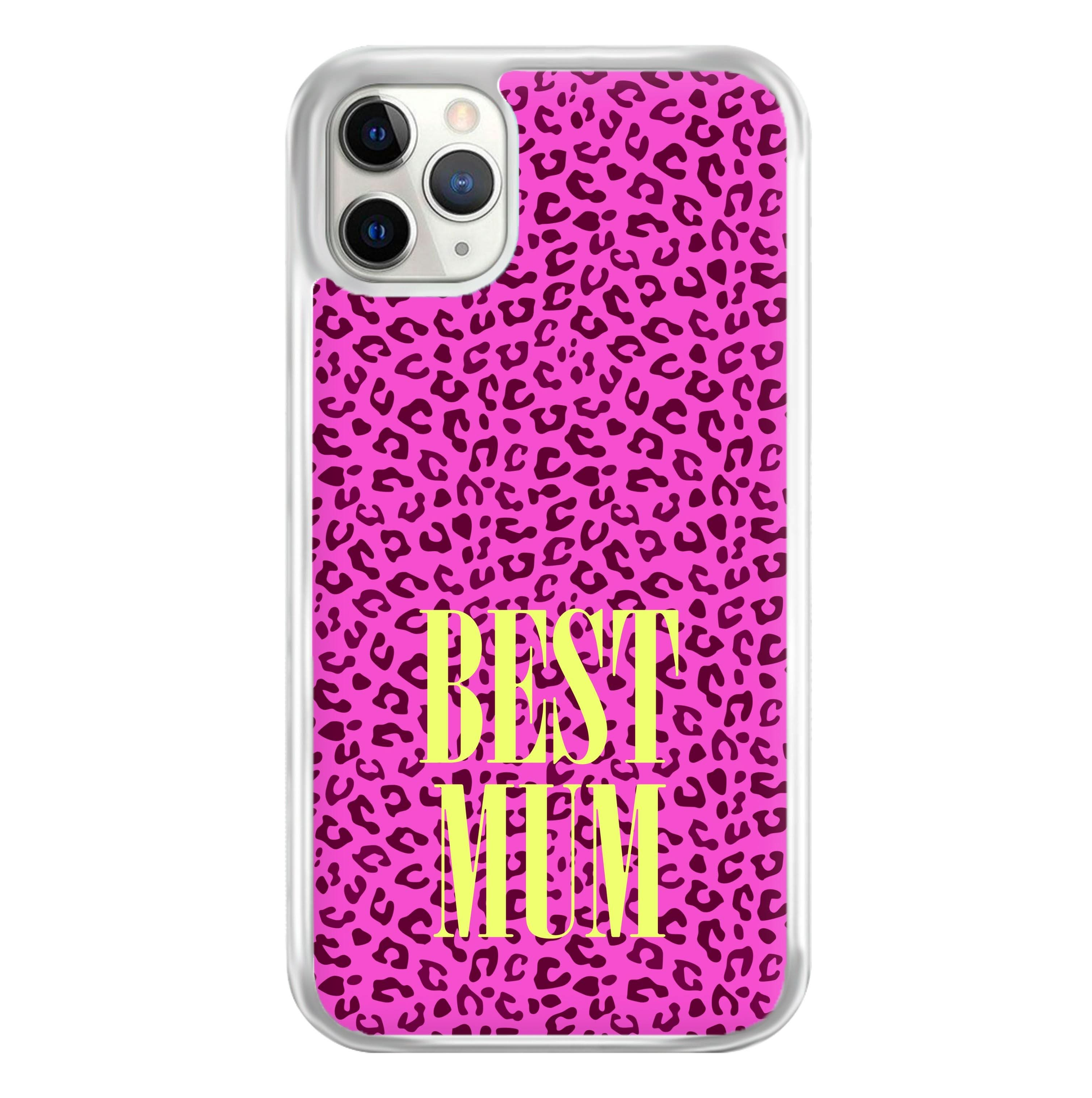 Best Mum Leopard Print Phone Case