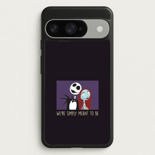 We're Simply Meant To Be  Google Pixel 10 / 10 Pro Case