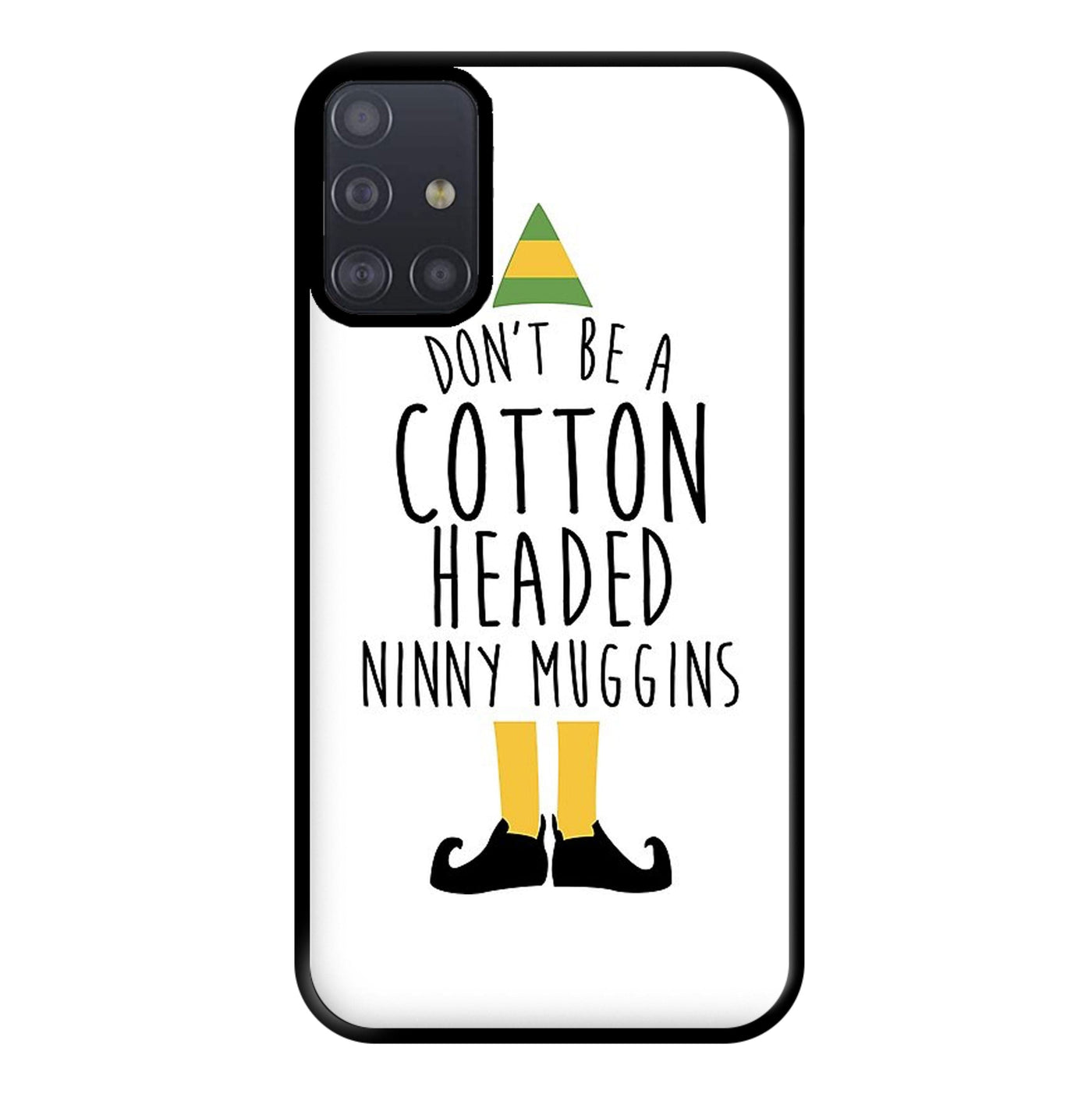Cotton Headed Ninny Muggins - Buddy The Elf Phone Case