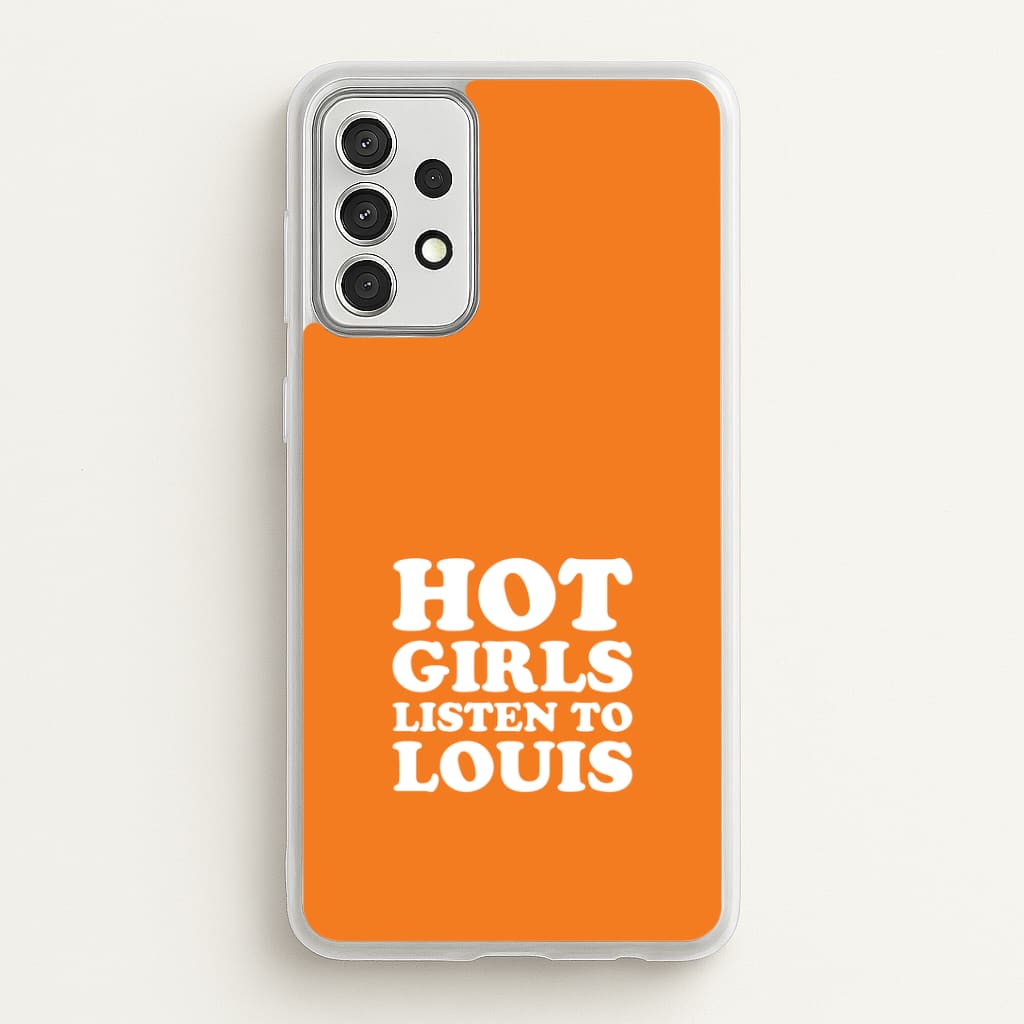 Hot Girls Listen To Louis Galaxy A52 / A52s Case