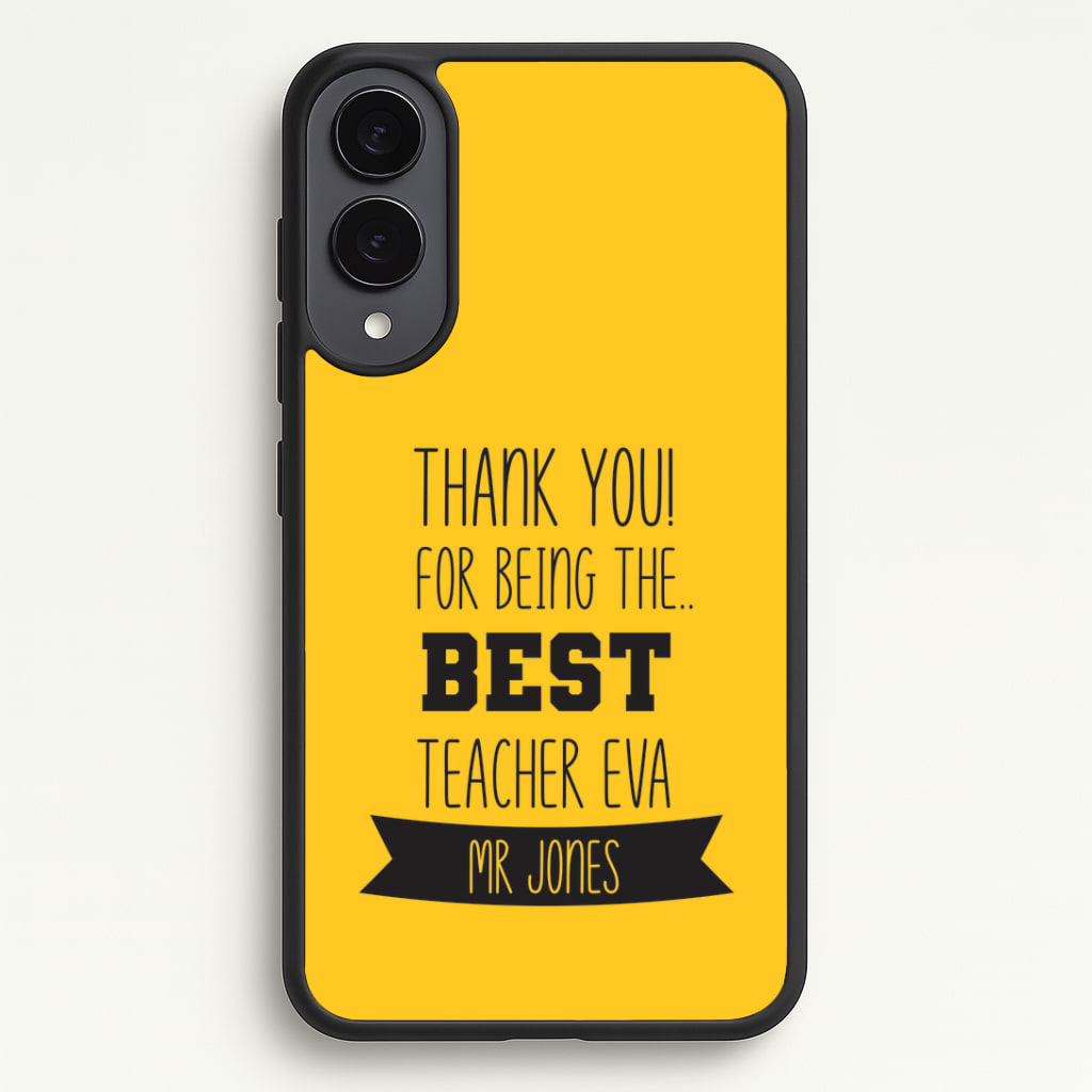 Thank You For Being The Best Teacher Galaxy S25 Edge Case