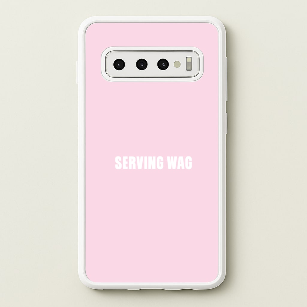 Serving WAG Galaxy S10 Plus Case