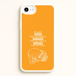 You Are Braver iPhone 6 / 7 / 8 / SE Case