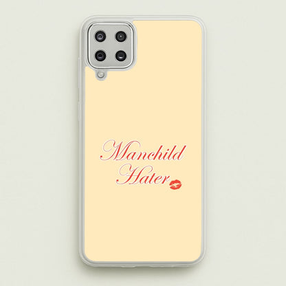 Manchild Hater Galaxy A12 Case