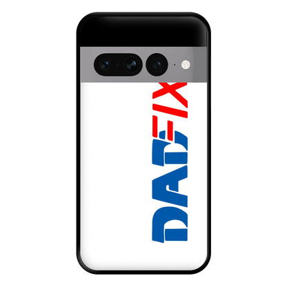 DadFix - Father's Day Google Pixel 7 Pro Case