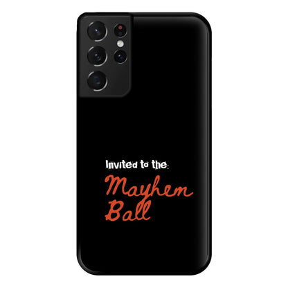 Invited To The Mayhem Ball Galaxy S21 Ultra Case
