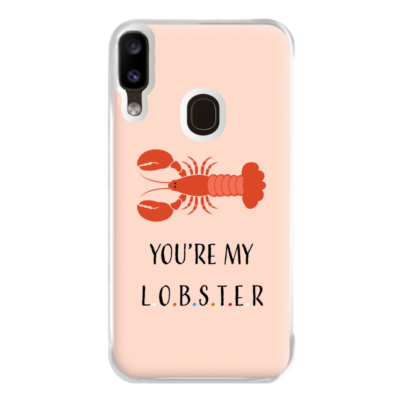 You're My Lobster - Friends Phone Case