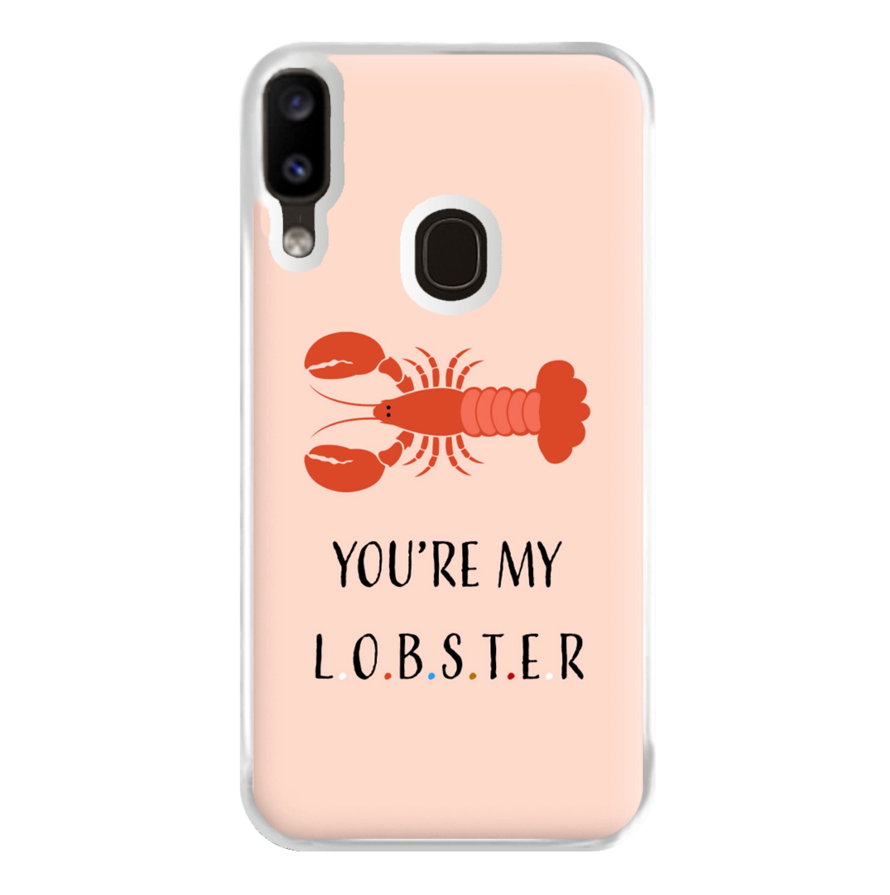 You're My Lobster Phone Case