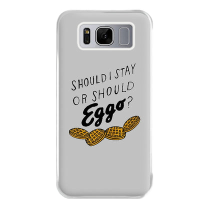 Should I Stay Or Should I Eggo Phone Case