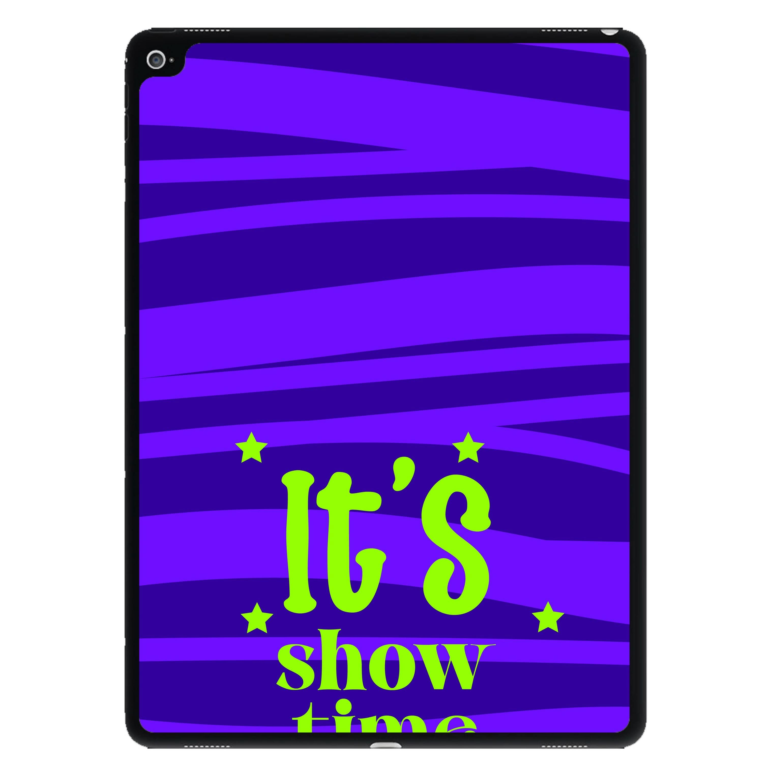 It's Show Time iPad Case